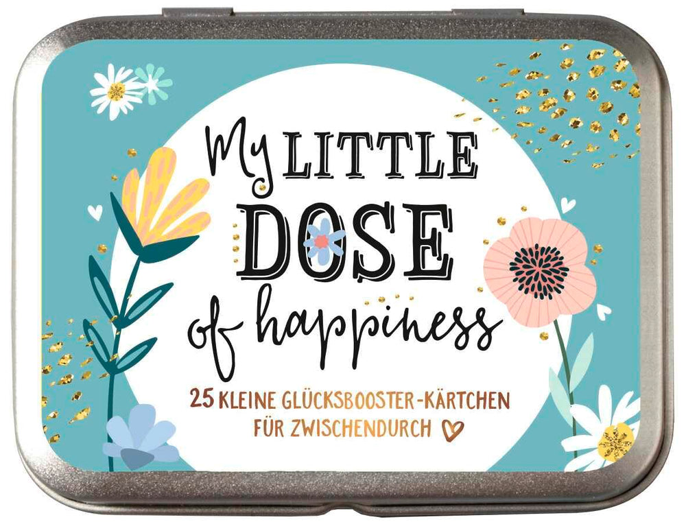 My little dose of happiness: 25 kleine Glücksbooster-Kärtchen für Zwischendurch: 25 kleine Glücksbooster-Kärtchen für Zwischendurch | Einfach ... und Affirmationen für mehr Alltagsglück